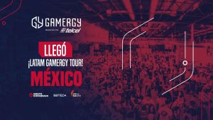 Latam GAMERGY Tour llega a México