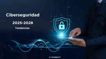 Minsait: Tendencias en ciberseguridad para 2025 y más allá, adaptarse a un entorno en cambio constante Minsait: Tendencias en ciberseguridad para 2025 y más allá, adaptarse a un entorno en cambio constante