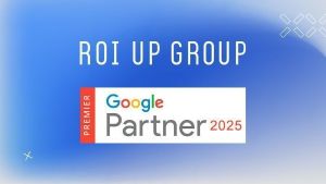 ROI UP Group elegida, por noveno año, Google Premier Partner en España y México  