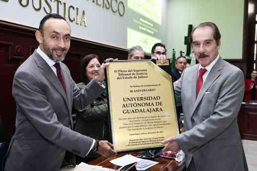 Supremo Tribunal de Justicia de Jalisco reconoce 90 años de legado de la UAG 