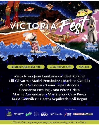 VictoriaFest 2026 reúne a las voces más influyentes del emprendimiento en México