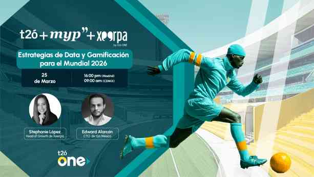 El Mundial 2026, una oportunidad para convertir fans en clientes