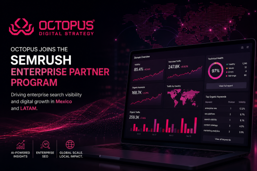 Semrush expande su ecosistema enterprise en México junto a Octopus, su primer partner oficial en el país